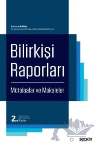 Bilirkişi Raporları – Enver Karmış – Seçkin Yayıncılık kitap kapağı