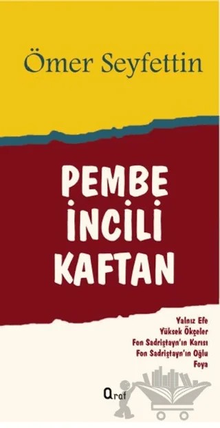 Pembe İncili Kaftan – Ömer Seyfettin – Araf Yayınları kitap kapağı