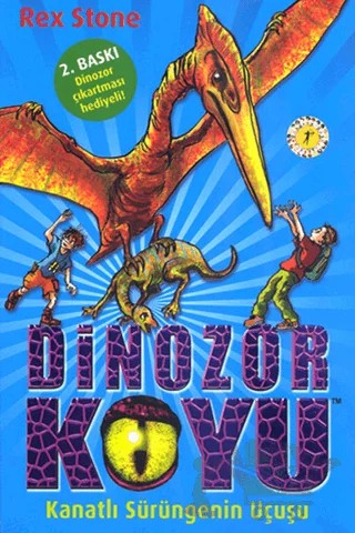 Dinozor Koyu 4 - Kanatlı Sürüngenin Uçuşu – Rex Stone – Artemis Yayınları kitap kapağı