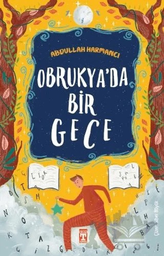 Obrukya’da Bir Gece – Abdullah Harmancı – İlk Genç Timaş kitap kapağı
