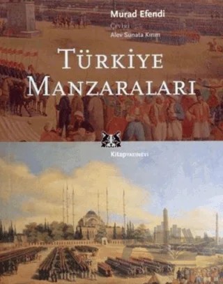 Türkiye Manzaraları – Murad Efendi – Kitap Yayınevi kitap kapağı