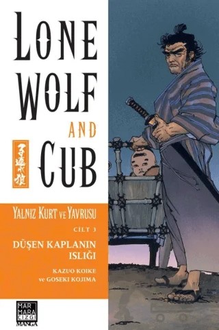 Yalnız Kurt ve Yavrusu Cilt 3 – Kazuo Koike, Goseki Kojima – Marmara Çizgi kitap kapağı