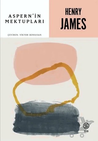 Aspern’in Mektupları – Henry James – Sia Kitap kitap kapağı