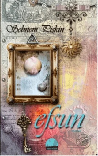 Efsun – Şebnem Pişkin – Kent Kitap kitap kapağı