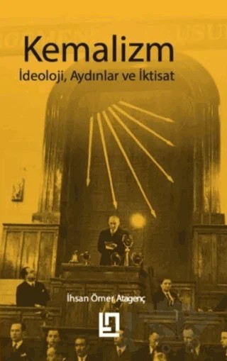 Kemalizm – İhsan Ömer Atagenç – Türkiye Notları Yayınevi kitap kapağı