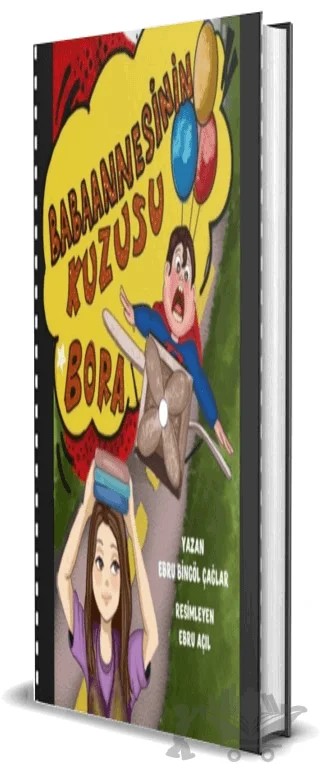 Babaannesinin Kuzusu Bora – Ebru Bingöl Çağlar – Dionysos Yayın Group kitap kapağı