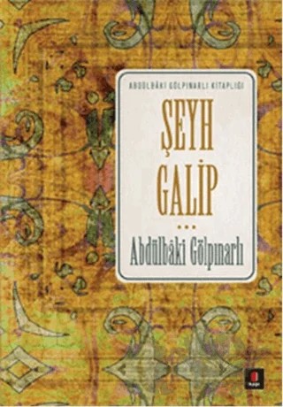 Şeyh Galip – Abdülbaki Gölpınarlı – Kapı Yayınları kitap kapağı