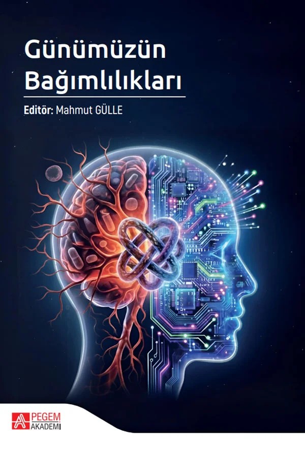 Günümüzün Bağımlılıkları – Pegem Akademi Yayıncılık kitap kapağı