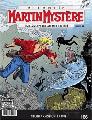 Martin Mystere Sayı: 166 - İmkansızlıklar Dedektifi / Telemakhos'un Batışı – Lal Kitap kitap kapağı