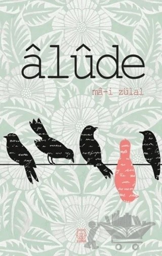 Alude – Ma-i Zülal – Luna Yayınları kitap kapağı