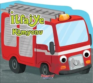 İtfaiye Kamyonu – Kolektif – Yumurcak Yayınları kitap kapağı