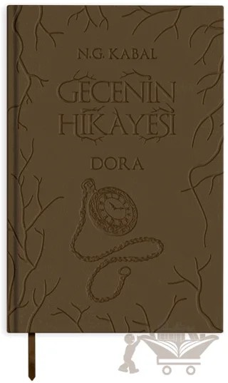 Gecenin Hikayesi - Dora (Deri Kapak) – N. G. Kabal – Martı Yayınları kitap kapağı