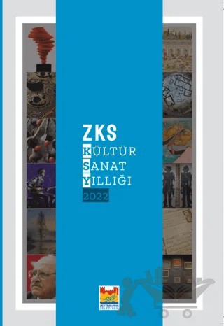 ZKS Kültür Sanat Yıllığı 2022 – Kolektif – Zeytinburnu Belediyesi Kültür Yayınları kitap kapağı