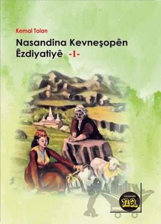 Nasandina Kevneşopen Ezdiyate 1 – Kemal Tolan – Na Yayınları kitap kapağı