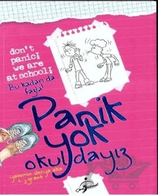 Panik Yok Okuldayız – Yasemin Derya Aka – Çocuk Gezegeni kitap kapağı