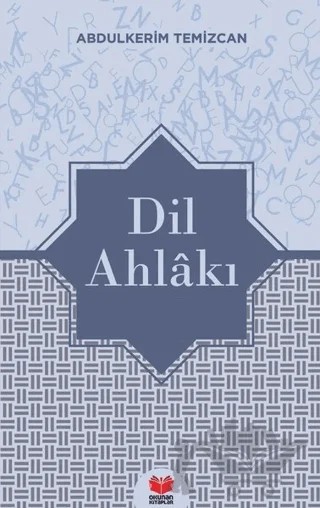 Dil Ahlakı – Yusuf Temizcan – Okunan Kitaplar kitap kapağı