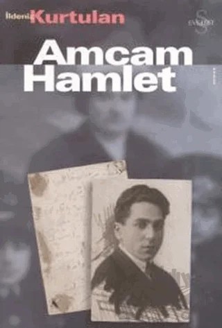 Amcam Hamlet – İldeniz Kurtulan – Everest Yayınları kitap kapağı