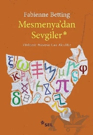 Mesmenya'dan Sevgiler – Fabienne Betting – Sel Yayıncılık kitap kapağı