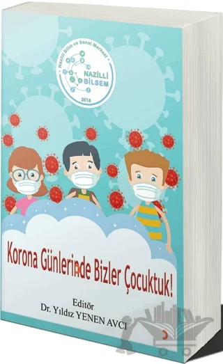Korona Günlerinde Bizler Çocuktuk! – Yıldız Yenen Avcı – Cinius Yayınları kitap kapağı
