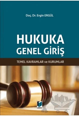 Hukuka Genel Giriş – Ergin Ergül – Adalet Yayınevi kitap kapağı