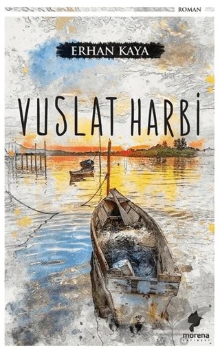 Vuslat Harbi – Erhan Kaya – Morena Yayınevi kitap kapağı