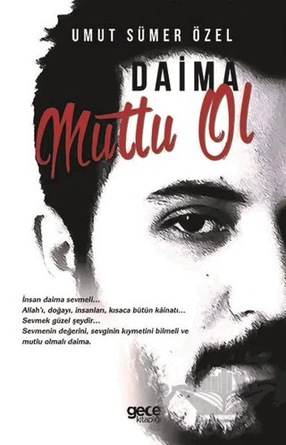 Daima Mutlu Ol – Umut Sümer Özel – Gece Kitaplığı kitap kapağı
