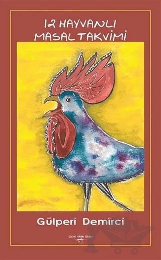 12 Hayvanlı Masal Takvimi – Gülperi Demirci – Sokak Kitapları Yayınları kitap kapağı