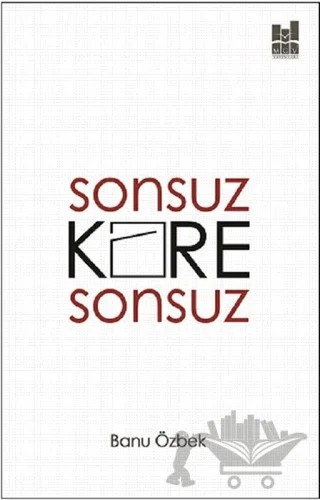 Sonsuz Kare Sonsuz – Banu Özbek – Mgv Yayınları kitap kapağı
