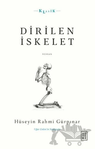 Dirilen İskelet – Hüseyin Rahmi Gürpınar – Ketebe Yayınları kitap kapağı