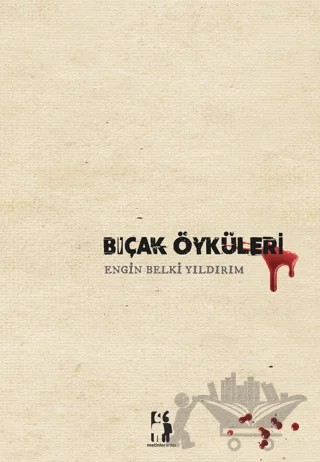 Bıçak Öyküleri – Engin Belki Yıldırım – Metinlerarası Kitap kitap kapağı
