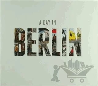 A Day In Berlin – Niko Guido – Yakın Kitabevi kitap kapağı