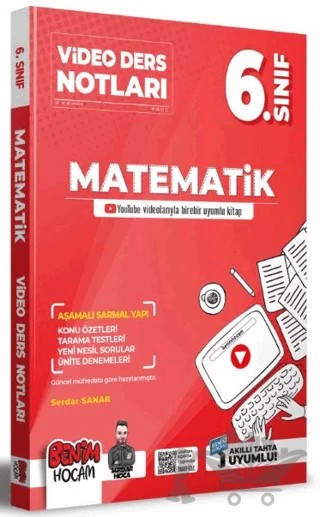 2022 6. Sınıf Matematik Video Ders Notları – Serdar Sanar – Benim Hocam Yayınları kitap kapağı