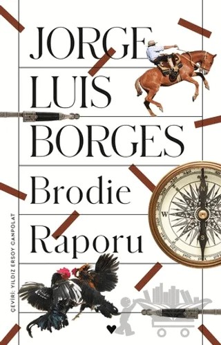 Brodie Raporu – Jorge Luis Borges – Can Yayınları kitap kapağı