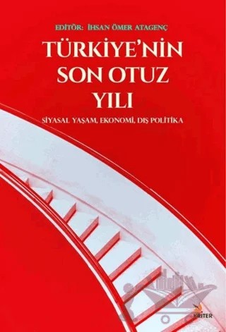 Türkiye’nin Son Otuz Yılı – İhsan Ömer Atagenç – Kriter Yayınları kitap kapağı