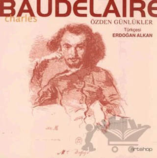 Özden Günlükler – Charles Baudelaıre – Artshop Yayıncılık kitap kapağı