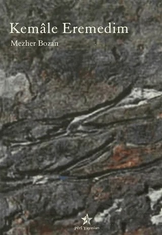 Kemale Eremedim – Mezher Bozan – Peri Yayınları kitap kapağı