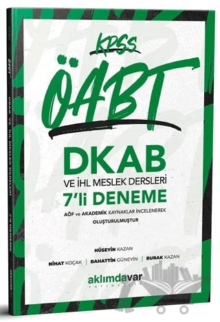 2021 KPSS ÖABT Din Kültürü ve Ahlak Bilgisi ve İHL Meslek Dersleri 7'li Deneme – Hüseyin Kazan – Aklımdavar Yayıncılık kitap kapağı