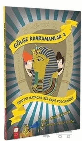 Gölge Kahramanları 2 - Unutulmayacak Bir Gemi Yolculuğu – Gönül Öztopuz – Final Kültür Sanat Yayınları kitap kapağı