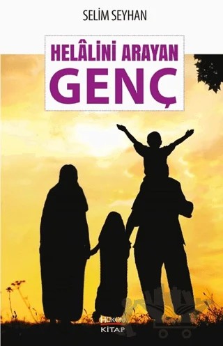 Helalini Arayan Genç – Selim Seyhan – Hüküm Kitap Yayınları kitap kapağı