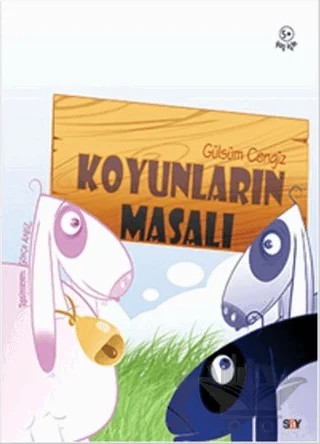 Koyunların Masalı – Gülsüm Cengiz – Say Çocuk kitap kapağı