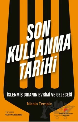Son Kullanma Tarihi – Nicola Temple – Sabri Ülker Vakfı Yayınları kitap kapağı