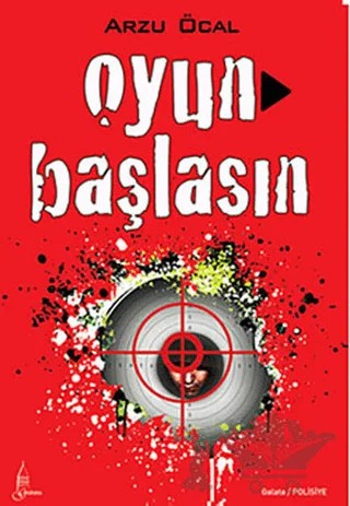Oyun Başlasın – Arzu Öcal – Galata Yayıncılık kitap kapağı