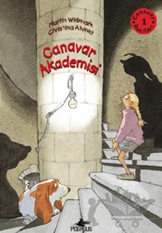 Canavar Avcıları 1: Canavar Akademisi – Martin Widmark – Pegasus Çocuk Yayınları kitap kapağı