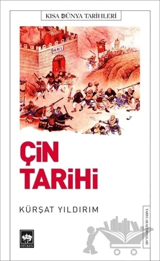 Çin Tarihi – Kürşat Yıldırım – Ötüken Neşriyat kitap kapağı