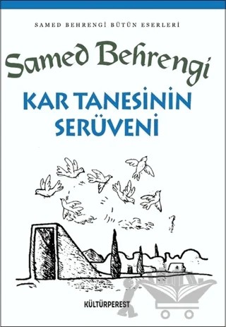Kar Tanesinin Serüveni – Samed Behrengi – Kültürperest Yayınevi kitap kapağı