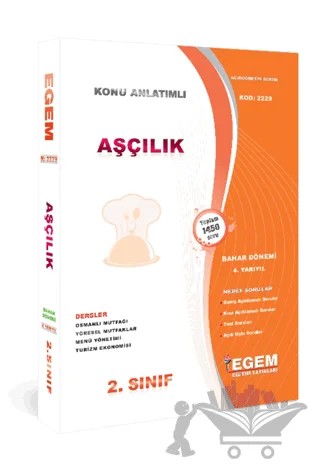 AÖF 2. Sınıf 4. Yarıyıl Aşçılık Konu Anlatımlı Soru Bakası Kod 2229 – Kolektif – Egem Eğitim Yayınları kitap kapağı