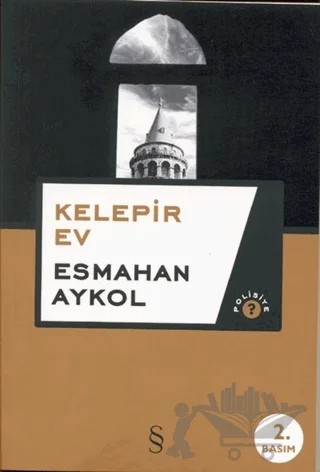 Kelepir Ev – Esmahan Aykol – Everest Yayınları kitap kapağı