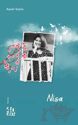 Nisa – Aysel Soylu – 40 Kitap kitap kapağı
