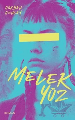 Melek Yüz – Gökhan Gençay – Müptela Yayınları kitap kapağı