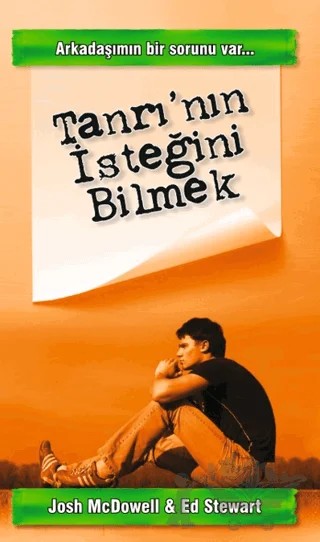 Tanrı'nın İsteğini Bilmek – Ed Stewart, Josh McDowell – GDK Yayınları kitap kapağı